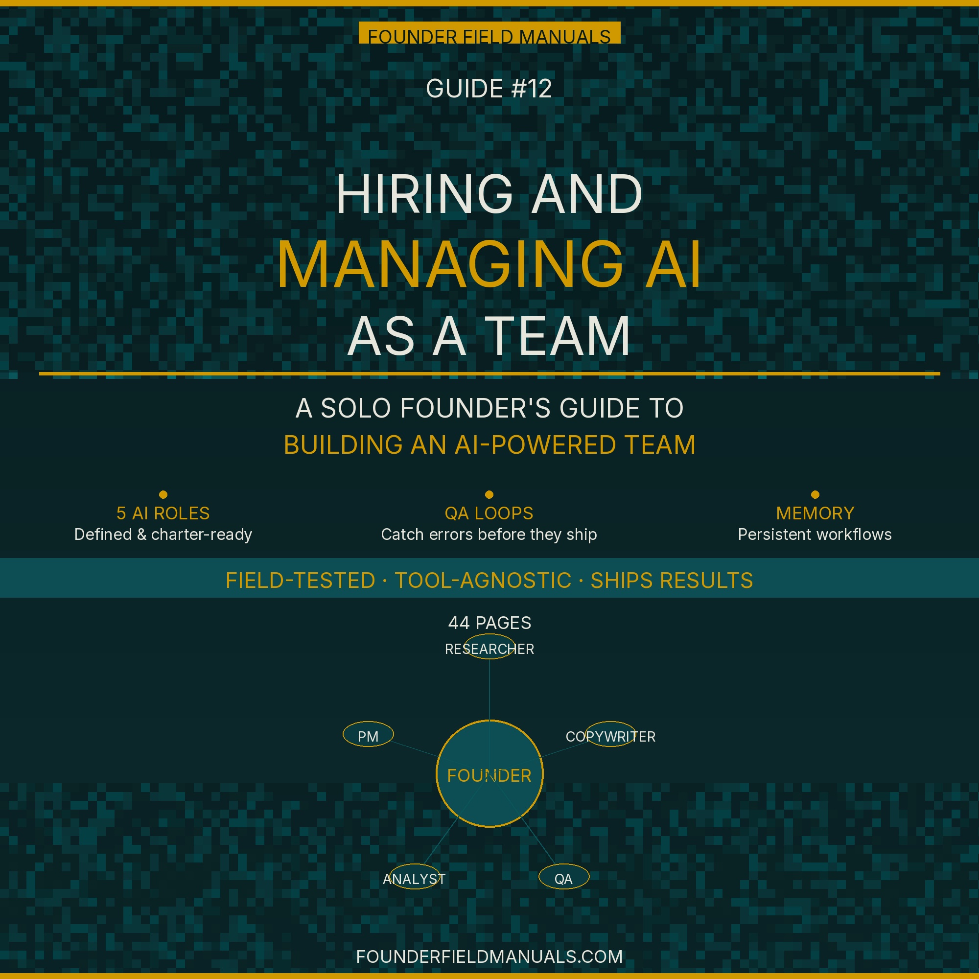 Hiring and Managing AI as a Team cover