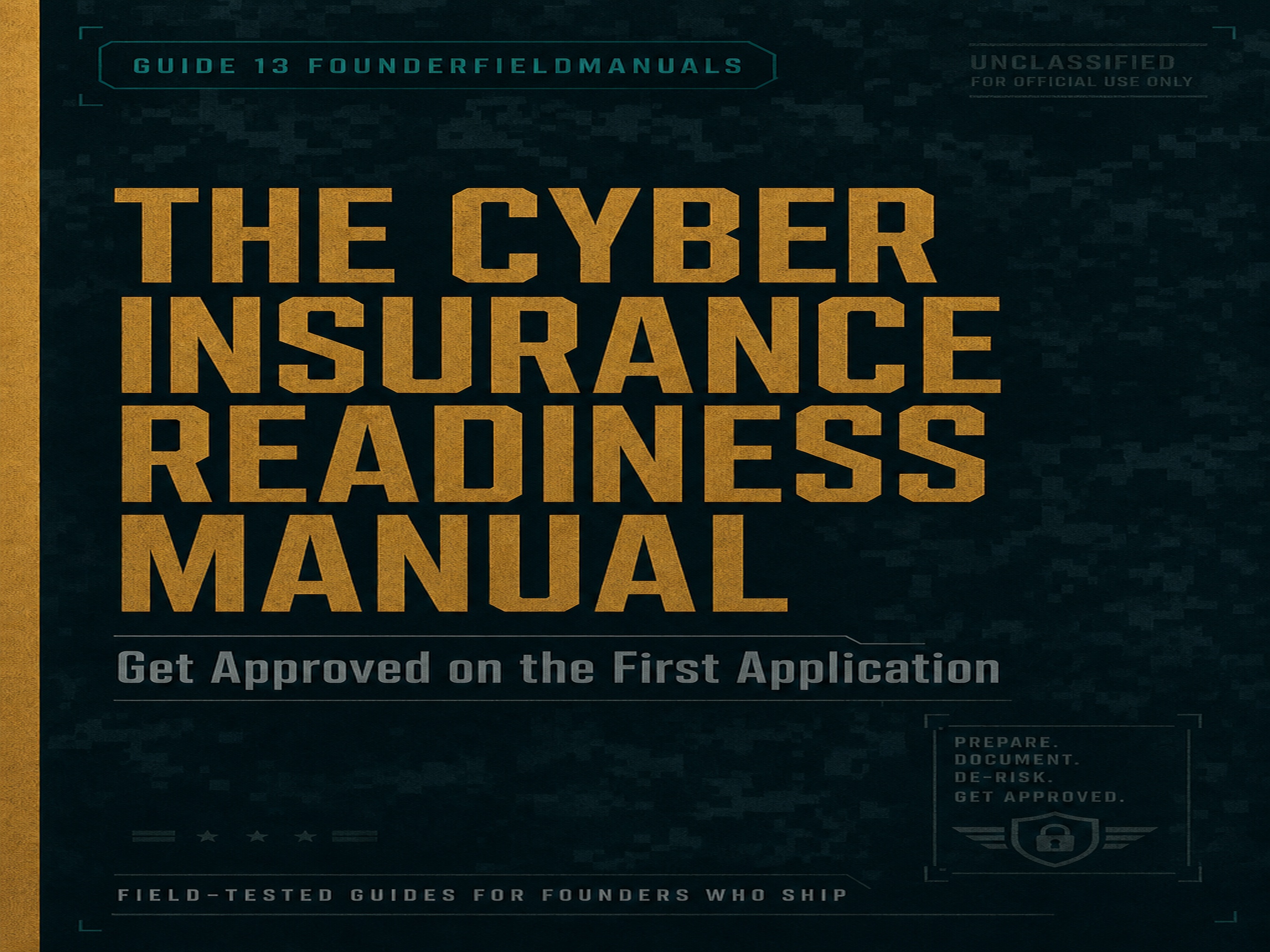 The Cyber Insurance Readiness Manual cover